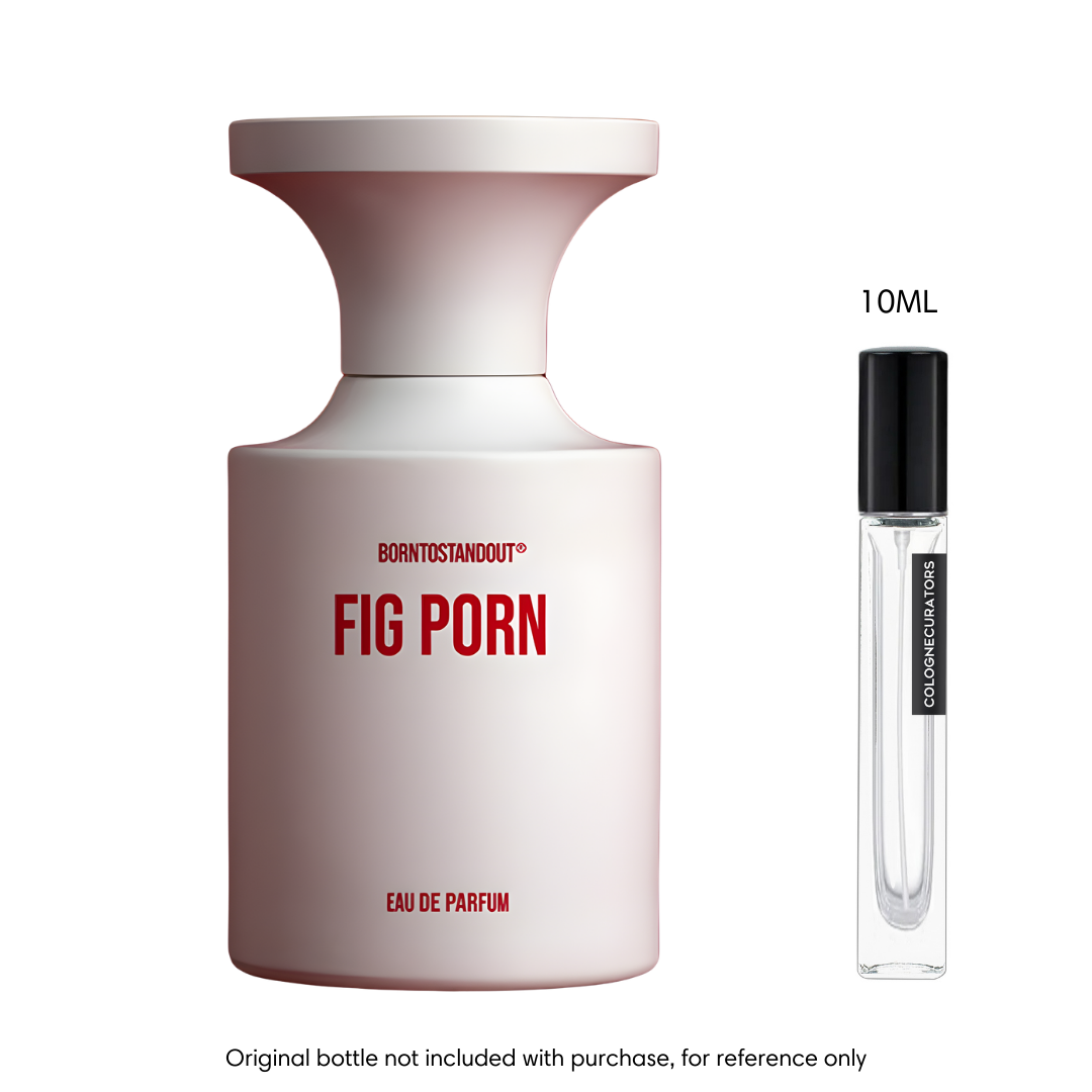 Borntostandout Fig Porn EDP